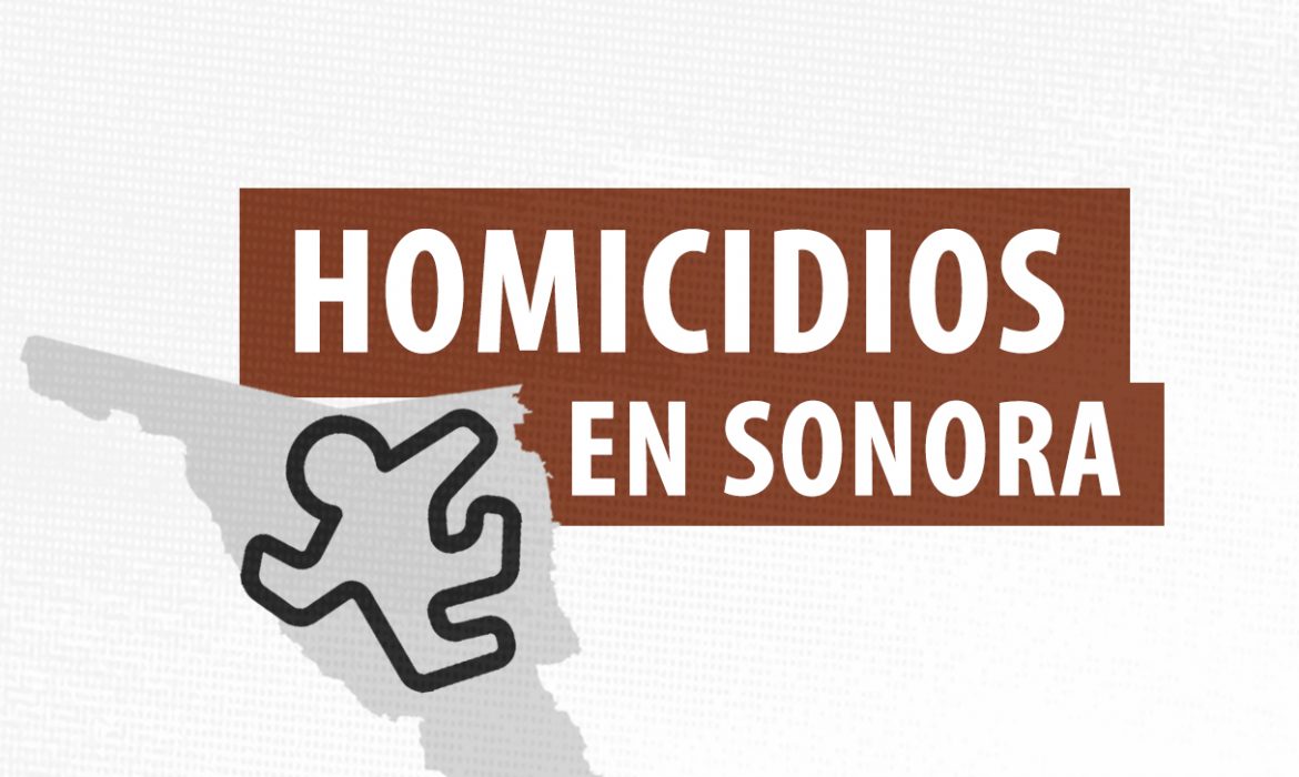Reporte semanal de presuntos homicidios en Sonora (12 al 18 de octubre)