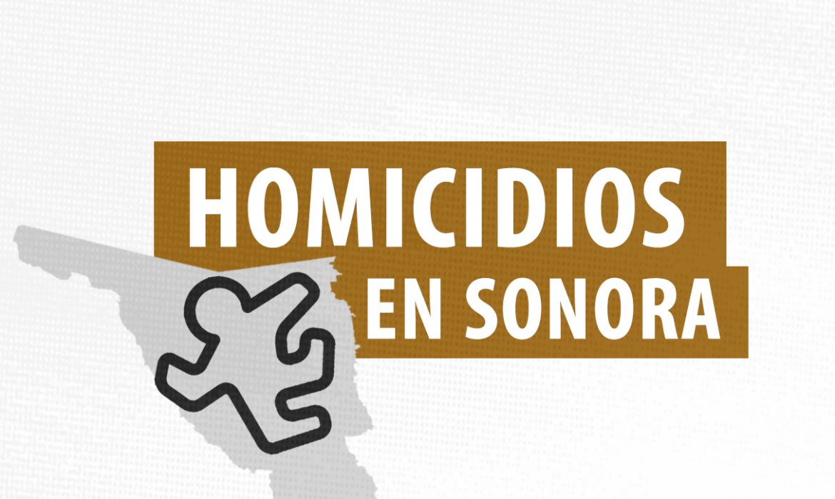 Reporte semanal de presuntos homicidios en Sonora (05 al 11 de octubre)