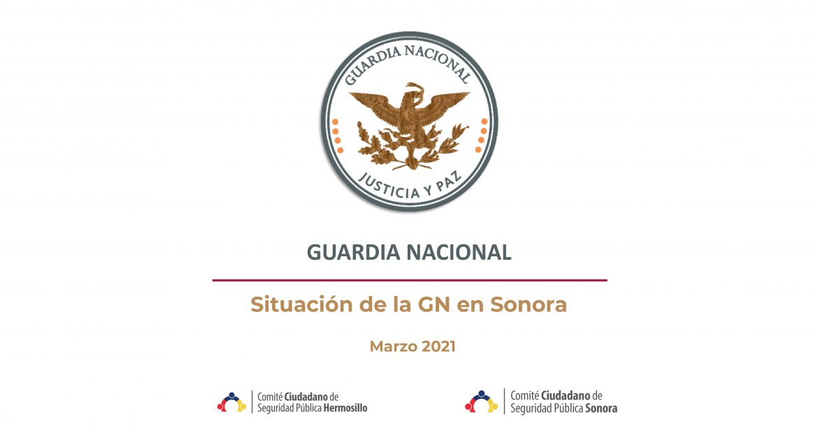 Situación de la GN en Sonora