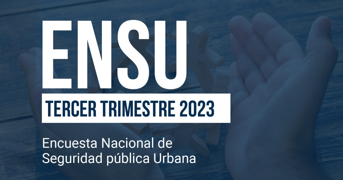 ENSU Principales resultados tercer trimestre 2023