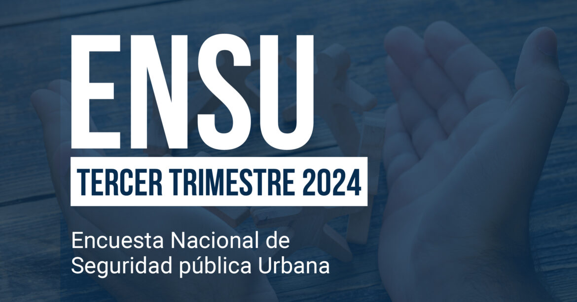 ENSU Principales resultados tercer trimestre 2024